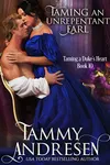 Taming an Unrepentant Earl