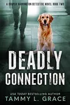 Deadly Connection
