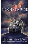 The Good House