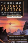 The Year's Best Science Fiction: Eighteenth Annual Collection
