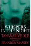 Whispers in the Night