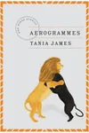 Aerogrammes: and Other Stories