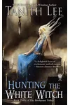 Hunting the White Witch / Quest for the White Witch