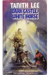 Dark Castle, White Horse