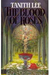 The Blood of Roses