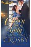 A Crown for a Lady / The Impostor Prince