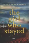 The Girl Who Stayed