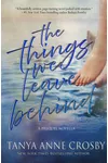 The Things We Leave Behind