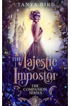 The Majestic Impostor
