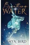 Breathing Water