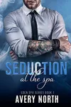 Seduction At The Spa