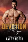 Devotion At The Spa