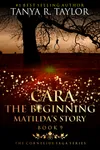 Cara: The Beginning