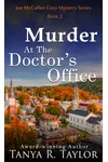 Murder At The Doctor's Office