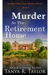 Murder at The Retirement Home