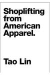Shoplifting from American Apparel