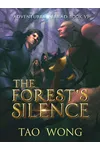 The Forest's Silence