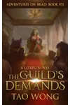 The Guild's Demands