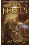A Capital's Perils