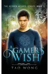 A Gamer's Wish