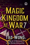 Magic Kingdom at War Volume 7