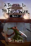 The First War