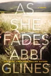 As She Fades