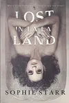 Lost in La La Land (As: Sophie Starr)
