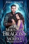 Mountain of Dragons and Sacrifice