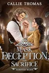 Mask of Deception and Sacrifice
