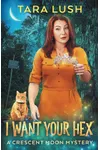 I Want Your Hex