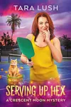 Serving Up Hex