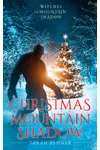 Christmas in Mountain Shadow