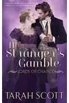 A Stranger's Gamble