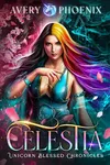 Celestia: Year Three