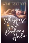 Whispers of a Broken Halo