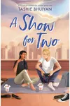 A Show for Two