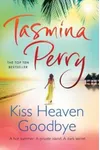 Kiss Heaven Goodbye