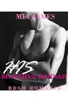 His Beautiful Hannah (Collection) (As: Mia James)