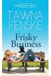 Frisky Business