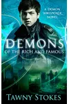 Demons of the Rich and Famous
