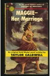 Maggie: Her Marriage