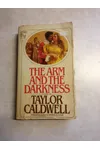 The Arm and the Darkness