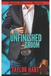 The Unfinished Groom