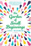 The Garden of Small Beginnings