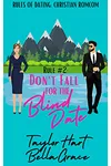 Rule #2 Don't Fall for a Blind Date: Sweet Romantic Comedy