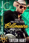 Her Protector Billionaire Groom
