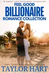 Feel Good Billionaire Romance