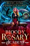 Bloody Rosary Academy: Year Two
