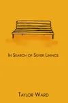 In Search of Silver Linings